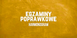Harmonogram egzaminów poprawkowych: 25 - 26 sierpnia 2025